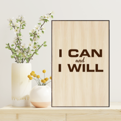 Tranh Laser Woodsign AT Homies: I Can And I Will